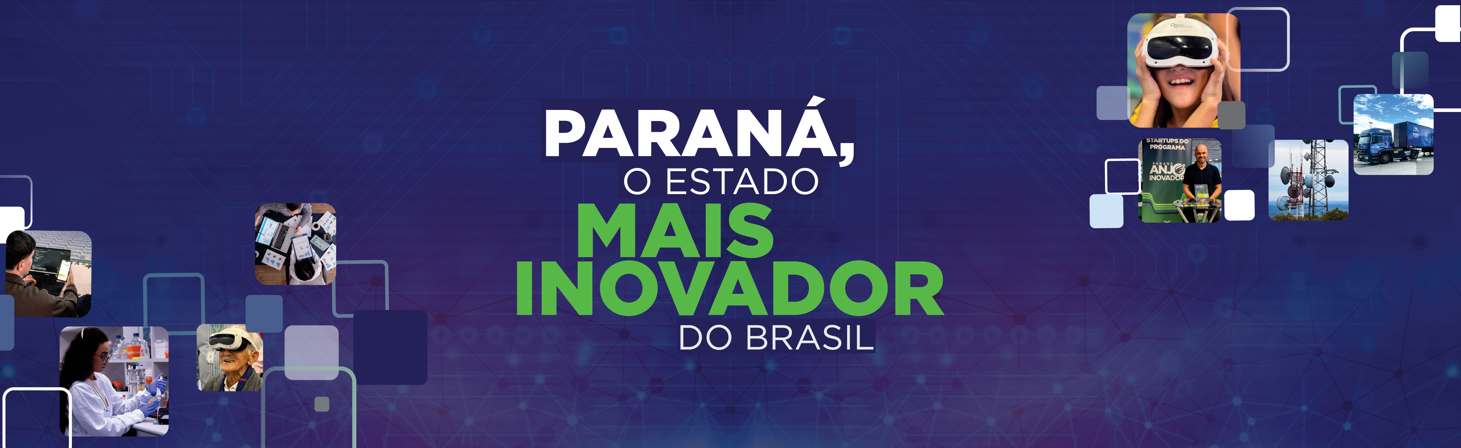 Paraná, o Estado mais inovador do Brasil