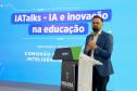 Com apoio do Estado, seminário em Curitiba debate Inteligência Artificial na educação