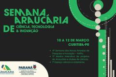 De 10 a 12 de março, Semana Araucária de CT&I apresenta bolsas de pesquisa e novidades