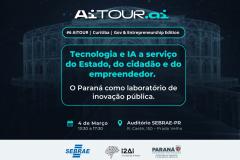 Governo Digital: Estado debate futuro da IA em evento internacional em Curitiba