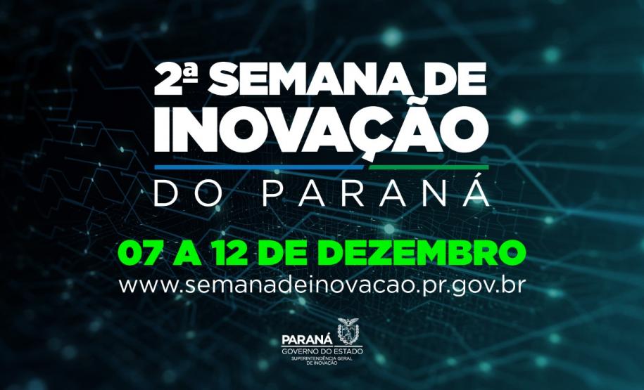 Segunda Semana de Inovação do Paraná