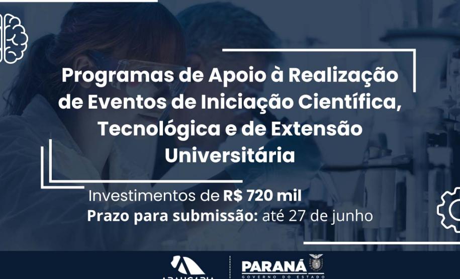 Editais da Fundação Araucária para incentivar eventos científicos ainda estão abertos